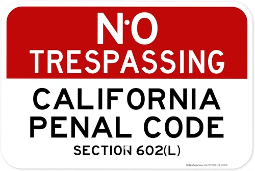 Vista 19 de No Trespassing California Penal Code Section 602 (L), 7 x 10 pulgadas, aluminio 040 libre de óxido, resistente a la decoloración, fabricado