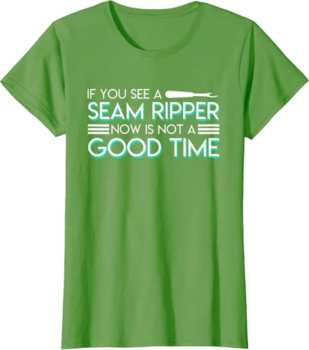 Vista 35 de If You See A Seam Ripper Now is Not A Good Time Sewing T-Shirt