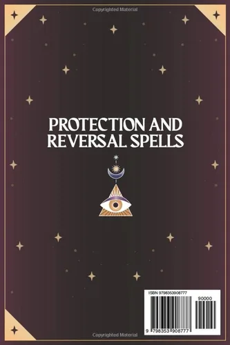 Vista 2 de Protection and Reversal Spells The Witchs Self-Defense Guide Against Curses, Hexes, Negative Energies, Harmful Spirits, and Psychic Attacks. Create