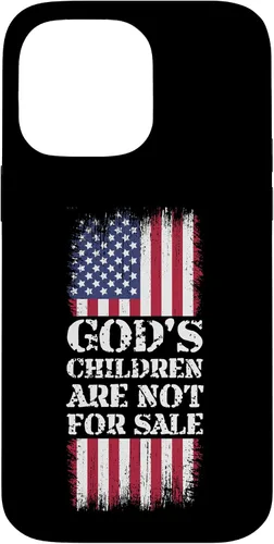 Vista 21 de God's Children are Not for Sale Funny Quote God's Children Case for iPhone 17