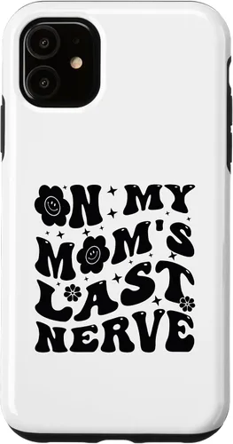 Vista 8 de iPhone 16 On My Mom's Last Nerve - Funny Sarcasm Sarcastic Saying Case