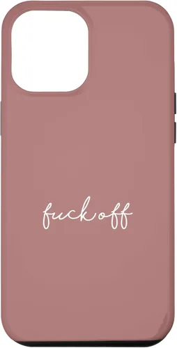 Vista 26 de Funda para iPhone 16 Dusty Rose Fuck Off Divertida manuscrita a mano con refranes sarcásticos groseros