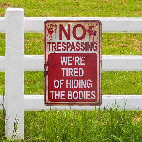 Vista 5 de Letreros metálicos de Halloween No Trespassing We're Tired of Hiding the Bodies Letrero de metal retro a la moda chic divertido letrero de metal