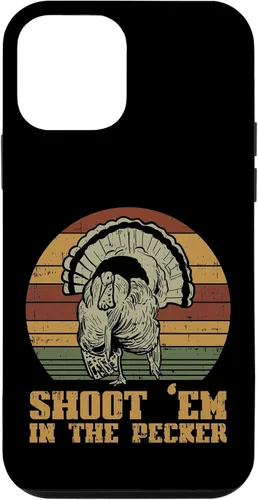 Vista 16 de Shoot Em in The Pecker Turkey Vintage Hunting Hunter Gift Case for iPhone 17