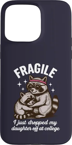 Vista 27 de Fragile I Just Dropped My Daughter Off at College Parents Case for iPhone XR