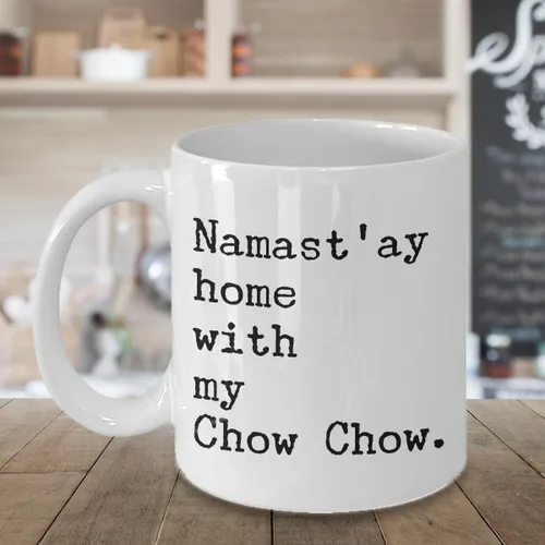 Vista 3 de Perro Chow Chow Regalos – NAMAST 'ay casa con mi Chow Chow taza de café, 11onza, Blanco
