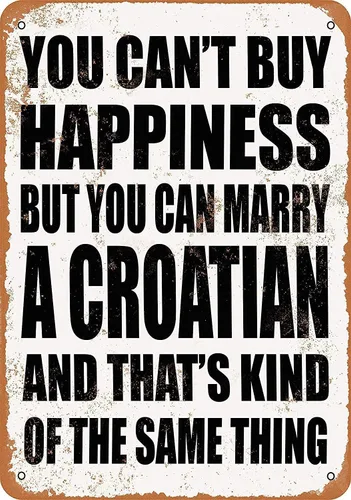 Vista 4 de Sign You Can't Buy Happiness BUT You CAN Marry a Czech - Letrero de metal divertido de metal de 8 x 12 pulgadas para bar, pub para interiores