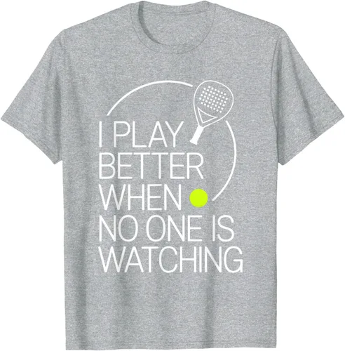Vista 37 de Camiseta de tenis de pádel I Play Better When No One is Watching