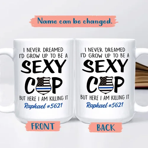 Vista 2 de Taza de café personalizada de policía de regalo para amigo compañero de trabajo, I Never Dreamed I'd Grow Up To Be A Cop Taza de café de cerámica