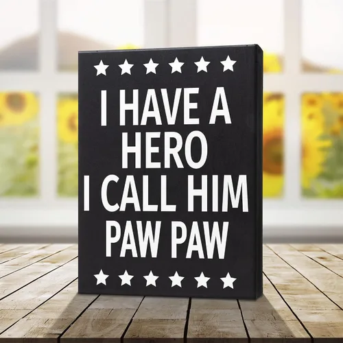 Vista 5 de JennyGems Regalos de papaya, letrero de madera con texto en inglés "I Have a Hero I Call Him Paw Paw Paw", regalo para papaya, decoración