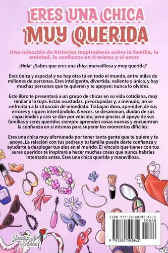 Vista 2 de Eres una Chica Muy Querida Una colección de historias inspiradoras sobre la familia, la amistad, la confianza en ti misma y el amor