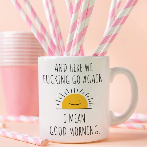 Vista 4 de Fatbaby Taza de café divertida para mujeres y hombres, Here We Fucking Go Again I Mean Good Morning, regalos de cumpleaños y Navidad, regalos