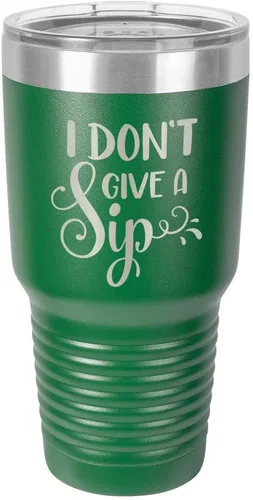 Vista 16 de Taza de viaje de acero con recubrimiento de polvo grabado con láser, con texto en inglés "I DON'T GIVE A SIP Engraved Tumbler", sin BPA