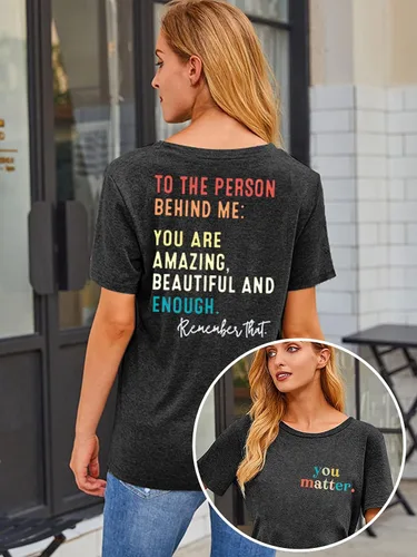 Vista 2 de MOUSYA Camiseta con texto en inglés You Matter to The Person Behind Me, You are Amazing Beautiful and Enough