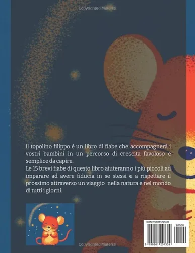 Vista 2 de il topolino filippo ed altri racconti Le fiabe della buonanotte con la morale, per imparare a crescere insieme e fare dei bei sogni (Italian Edition)