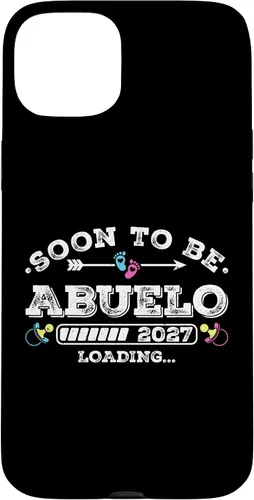 Vista 9 de Soon to Be Abuelo 2027 Loading for Pregnancy Announcement Case for iPhone 17