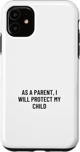 Vista 8 de iPhone 16 As a parent, I will protect my child Case