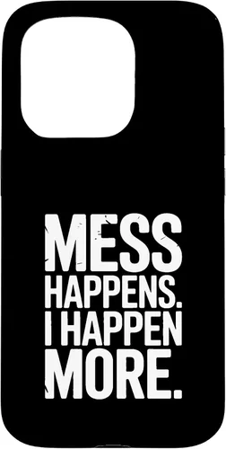 Vista 14 de Mess Happens I Happen More Funny Toddler Chaos Case for iPhone 17