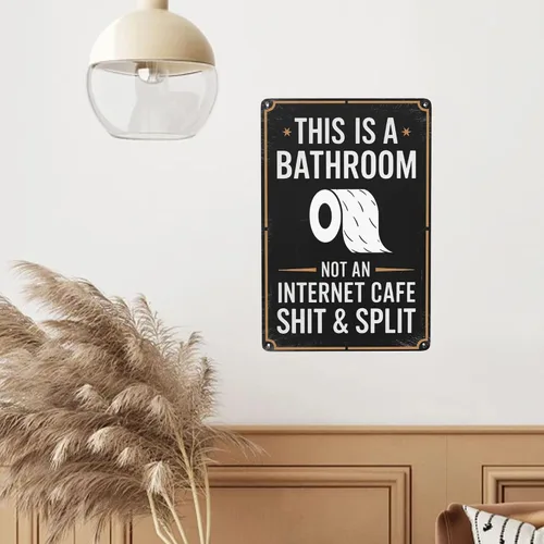 Vista 6 de Arte minimalista para pared de texto con texto en inglés "This Is A Bathroom Not An Internet Cafe Shit And Split, letrero de metal divertido