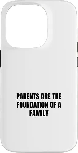 Vista 17 de iPhone 16 Parents are the foundation of a family Case