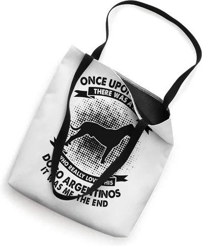 Vista 2 de Once Upon Time There Was Man - Funny Dogo Argentinos Tote Bag