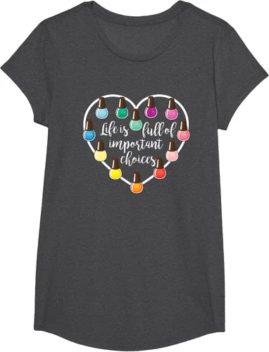 Vista 44 de Life Is Full Of Important Choices - Camiseta de regalo para esmalte de uñas