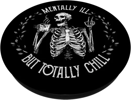 Vista 2 de Diseño de Halloween con diseño de esqueleto mentalmente ILL But Totally Chill, PopSockets intercambiables PopGrip
