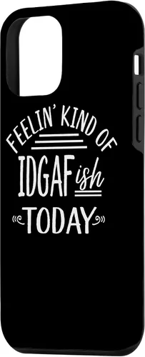 Vista 2 de iPhone 12 mini sintiéndose tipo de IDGAF-ish hoy divertido caso de regalo