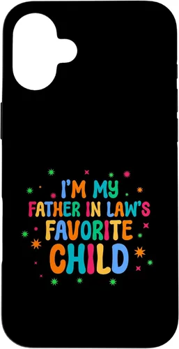 Vista 23 de Favorite Child Joke Humor, Father in Laws Parent Men Gifts Case for iPhone 17