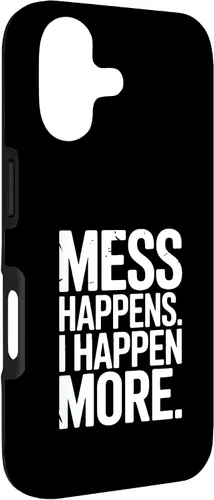 Vista 3 de Mess Happens I Happen More Funny Toddler Chaos Case for iPhone 17