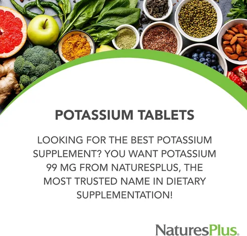 Vista 3 de Nature's Plus Potasio 99 mg - 90 tabletas - Apoya el equilibrio saludable de electrolitos, la función muscular y nerviosa y el bienestar general