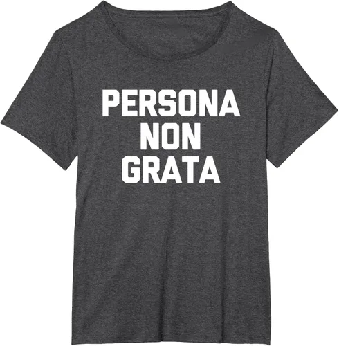 Vista 21 de Persona Non Grata - Divertida camiseta sarcástica con frase sarcástica, Negro
