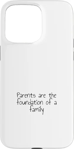 Vista 28 de iPhone 16 Parents are the foundation of a family Case