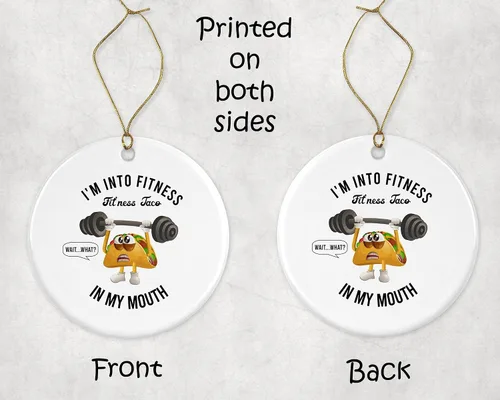 Vista 3 de I'm Into Fitness Fit'ness Taco in My Mouth – Divertido adorno de tacos – Adorno de Navidad – Adorno de vacaciones – Adorno de cerámica impreso