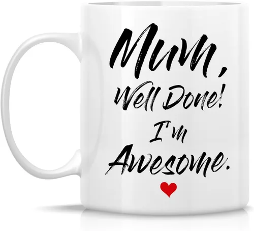 Vista 2 de Retreez - Taza divertida con texto en inglés "Mum Well Done I'm Awesome", 325 ml, tazas de café de cerámica, mensaje divertido, sarcástico