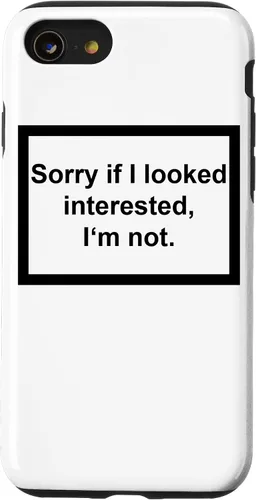 Vista 18 de iPhone 16 Sorry If I looking Interested I'm not - Funda de regalo con frase divertida
