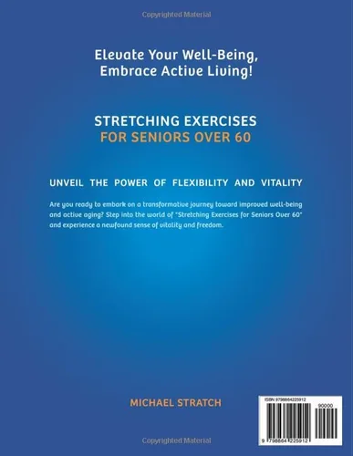Vista 2 de STRETCHING EXERCISES FOR SENIORS OVER 60 Unleash Your Vitality, Stay Active, and Embrace Life Essential Stretching Exercises Tailored for Vibrant