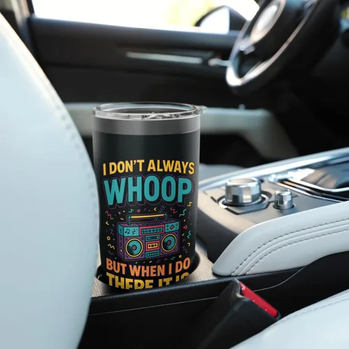 Vista 6 de Vaso aislado de acero inoxidable con texto en inglés "I Don't Always Whoop But When I Do Funny Retro Boombox