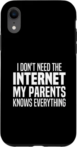 Vista 25 de I Don't Need The Internet My Parents Knows Everything Funny Case for iPhone 17