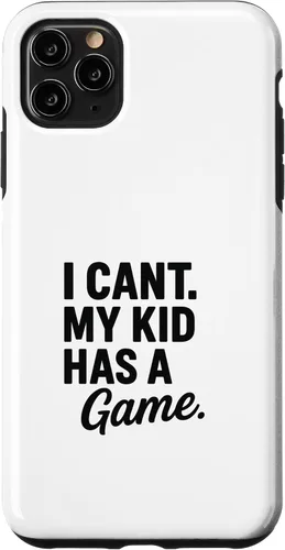 Vista 13 de I Can’t My Kid Has A Game Funny Parent Design Case for iPhone 16