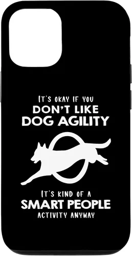 Vista 28 de It's ok if You Don't Like Dog Agility Case for iPhone 17