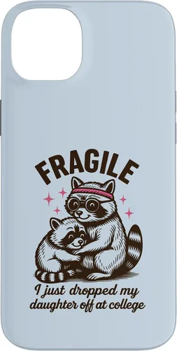 Vista 15 de Fragile I Just Dropped My Daughter Off at College Parents Case for iPhone 16