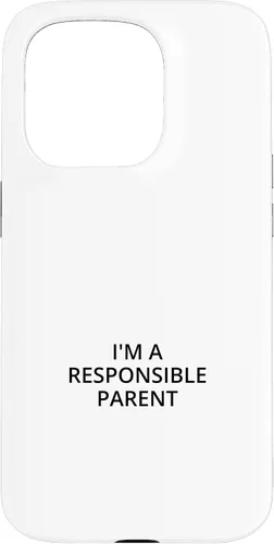 Vista 14 de iPhone 16 I'm a responsible parent Case