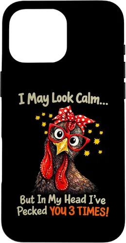 Vista 19 de I May Look Calm But in My Head Ive Pecked You 3 Times Funny Case for iPhone XR