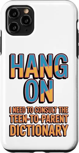 Vista 13 de Hang On I Need The Teen-to-Parent Dictionary Case for iPhone 17