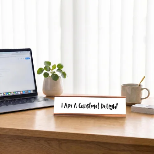 Vista 8 de Letrero de escritorio con texto en inglés "I am A Constant Delight", placa de identificación novedosa (2 x 8 pulgadas)