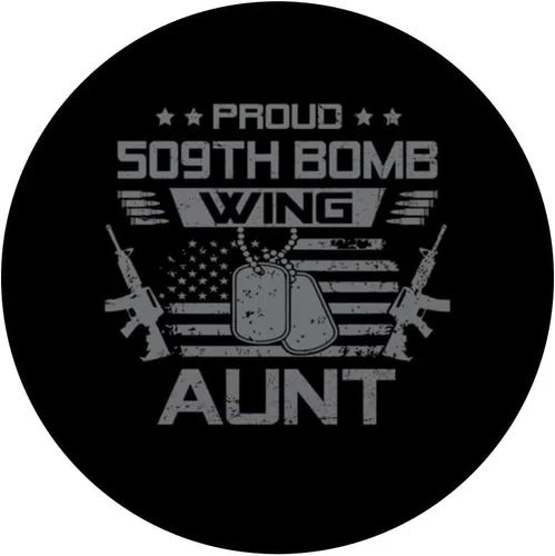 Vista 3 de Proud 509th Bomb Wing Aunt US Veteran Family Matching PopSockets Standard PopGrip