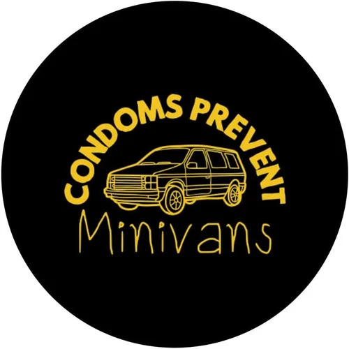 Vista 3 de Condoms Prevent Minivans Funny Sarcastic Men Women PopSockets Swappable PopGrip