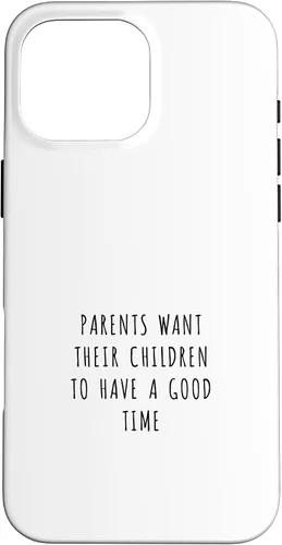 Vista 19 de iPhone 16 Parents want their children to have a good time Case