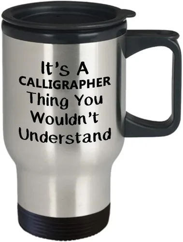 Vista 2 de Gifts for Calligrapher Travel Mug Insulated Coffee Tumbler - Calligraphy Hobby Lettering Design Artist Calligraphic Lover Funny Cute Gag